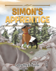 Author Leora Morris Trevor’s New Book, "Simon's Apprentice," Follows a Group of Young Villagers Who Must Pass a Difficult Test to be Chosen as Their Village's Next Leader