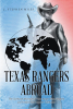 J. Stephen Miles’s Newly Released "Texas Rangers Abroad" is an Engaging Trilogy That Finds Two Talented Lawmen Joining Forces