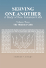Stephen P. Ansley’s Newly Released “Serving One Another: A Study of New Testament Gifts: Volume Three: The Ministry Gifts” is a Helpful Resource for Biblical Students