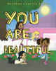 Deshawn Lavette Jones’s Newly Released "You Are Beautiful" is a Heartwarming Message of Celebration for Young Readers