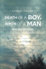 Jamel Nicot’s New Book, "Death of a Boy, Birth of a Man: Blue Sky, Heavy Rain," is an Eloquent Collection of Poetry That Focuses on Growth and Coming-of-Age