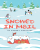Authors Robert Pentland and Bobs Imagination LLC’s New Book, "Snowed in Mail," is a Heartwarming Story of Overcoming Childhood Bullying Through Acceptance and Kindness