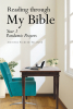 Jennifer Fichter-Tulipano’s Newly Released “Reading through My Bible: Year 1 Pandemic Prayers” Offers Readers a Helpful Resource for Spiritual Rejuvenation