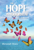 Shawanda Denise’s Newly Released "The Hope in Tomorrow: Manana" is an Interactive Resource for Spiritual Reflection and Growth