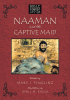 Mary I. Yingling’s Newly Released "Naaman and the Captive Maid" is a Vibrant Poetic Experience That Brings the Story of Naaman to Life