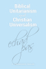 C. Francisco Pellas’s Newly Released “Biblical Unitarianism and Christian Universalism” is a Thought-Provoking Study of Key Scripture