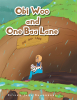 Eliska Jane Bradberry’s Newly Released "Obi Woo and One Baa Lane" is a Sweet Story of Keeping a Positive Outlook Even When Things Seem Dark