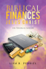 Lisa D. Pedriel’s Newly Released "Biblical Finances Jesus Christ: The Financial Advisor" is an Encouraging Approach to Taking Charge of One’s Financial Wellness