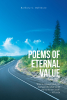 Barbara C. Robinson’s Newly Released "Poems of Eternal Value" is a Collection of Heartfelt Celebrations of God’s Promise and Myriad Blessings