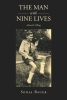 Author Sonja Bauer’s New Book, "The Man with Nine Lives: Heinrich Villing," is a Spellbinding Memoir of One Man's Incredible Instances of Defying Death Over & Over Again