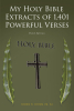 Author Ijioma N. Ijioma (M. SC)’s New Book, “My Holy Bible Extracts of 1,401 Powerful Verses: Third Edition,” Combines Biblical Passages to Help One Grow in Their Faith