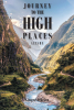 Author Ginger O’Brien’s New Book, “Journey to the High Places: Altars,” is About Her Journey to Celebrate What God Has Done, is Doing, and Will do in the Future
