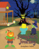 Author Bernadette Valdez’s New Book, "Pumpkin's Journey," Follows the Adventures of Pumpkin as He Discovers All New Kinds of Holiday Towns That Are Different from His Own