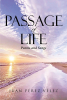Author Juan Pérez Vélez’s New Book, "Passage of Life: Poems and Songs," is a Powerful Collection of Poetry and Songs Inspired by the Author’s Life Experiences