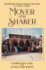 Kathrine Dana Shaw with Cynthia Shaw Bowers’s Newly Released "Mover and Shaker" is a Fascinating Memoir That Presents a Surprising and Colorful Life