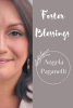 Angela Paganelli’s Newly Released "Foster Blessings" is an Emotionally Charged and Intelligent Discussion of the Ins and Outs of Foster Care