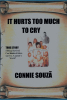 Connie Souzã’s New Book "It Hurts Too Much to Cry" is an Eye-Opening Look at the Suffering and Trauma the Author Experienced During Her Childhood Along with Her Siblings