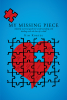 Author Kim Kortze’s New Book, "My Missing Piece," is a Comprehensive Look at Death, Grief, and Survival Toward a New Normal Following the Loss of a Loved One