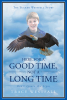 Tracy Westfall’s book, “Here For a Good Time, Not a Long Time Don’t Ignore the Signs,” Explores the Events of the Tragic Death of the Author's Son and Its Lasting Impact