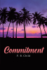 Author P. B. Child’s New Book, “Commitment,” Follows a Married Couple Who Finds More Than They Bargained for While Investigating a Construction Matter for Their Boss