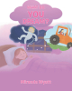 Author Miranda Wyatt’s New Book, "What do you Dream?" is a Delightful Look at All the Incredible Things One Can do with the Courage to Chase After Their Dreams