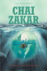 Aundray Alexander Dawson’s Newly Released "Chai Zakar: Life Remembers" is an Intimate Look Into the Author’s Spiritual Revelation and Growth