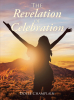 Doyle Champlain’s Newly Released "The Revelation of Celebration" is an Uplifting Message of Promise, Looking Through the Lens of Hope, Trust in God and a New Perspective