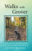 Victor Frenkel’s New Book, “Walks with Grover: Treks in the Neighborhood With Our Lovable Lab Rescue,” is a Light-Hearted Memoir of His First Year with Grover