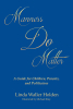 Author Linda Waller Holden’s New Book, "Manners Do Matter," is a Comprehensive Guide to Help Readers Better Understand the Rules of Etiquette and Kindness