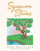 Author Cory Boettcher’s New Book, "Sycamore Stories," is an Enchanting, Beautifully Illustrated Children’s Story About Magical Trees in the Forest