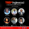 TEDxInglewood's Inaugural Event Happening in August