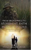 From Brokenness to Atonement, Faith, Hope, and Love: A Vietnam War Sniper’s Journey and a Psychiatrist’s Bibliotherapy