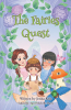 Jenna Kris’s Newly Released "The Fairies Quest" is an Imaginative Adventure of Personal and Spiritual Discovery
