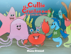 Shana Dressel’s Newly Released "Cullie the Crustacean: It’s How You Play the Game" is a Delightful Lesson on Good Sportsmanship and Hard Work