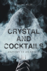 Zebulon C. Miller’s New Book, "Crystal and Cocktails: Anatomy of an Addict," is a Moving and Grounded Memoir Humanizing Those Struggling with Addiction
