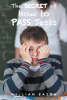 William Eaton’s New Book "The Secret of How to Pass Tests" is a Comprehensive Tome of Techniques on Passing Tests Successfully