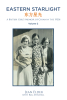 Author Jean Elder’s New Book, "Eastern Starlight ~ A British Girl’s Memoir of China in the 1930s: Volume 2," Written with Reg Mitchell, is the Second in the Trilogy