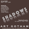 "Shadows" Group Exhibit at Art Gotham in Soho: Sept 7 - Oct 1