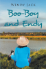 Author Wendy Jack’s New Book, "Boo-Boy and Endy," Follows the Romance Blossoming Between a Criminal Thief and the Very Person Looking to Bring Her to Justice
