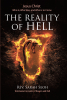 Rev. Sarah Seoh’s Newly Released “Jesus Christ: Who Is, Who Was, and Who is to Come: The Reality of Hell” is a Fascinating Discussion of the Author’s Hell Experience