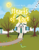 Cristel Buck’s Newly Released "Hearts of Love" is a Sweet Story of a Little Boy with First Day of School Jitters