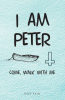 Dave Keim’s Newly Released "I Am Peter: Come, Walk with Me" is a Compelling Narrative That Brings a Fresh Humanism to the Man Known as Peter
