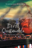 Author Stephanie Caldwell’s New Book, "It’s All Questionable: Tales from the Single Life," Takes a Deep Dive Into the Realities of Online Dating