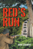 Author Kurt Schaden’s New Book, "Red's Run," Follows a Group of Freedom Fighters Living in an Alternate Future in Which America's Democracy Has Completely Deteriorated