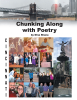 Author Dina Shana’s New Book, "Chunking Along with Poetry," is a Captivating Series of Poetry That Explores the Author's Life and Observations of the World Around Her