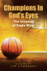 Author Jim Carberry’s Book, “Champions In God’s Eyes: The Ironmen of Eagle River,” Follows a Young Basketball Player Who Turns to God in Order to Heal from a Past Trauma