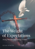 Author Susan Stover’s New Book, "The Weight of Expectations: Facing Your Past and Finding Freedom," Explores How the Author Found Ultimate Freedom Through Christ