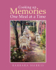 Author Barbara Harris’s New Book, "Cooking Up Memories One Meal at a Time," Contains a Series of Recipes and Stories from the Author's Time as a Successful Restaurateur