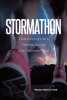 Author Melissa Mallory Todd’s New Book, "Stormathon," Explores How Christians Can Overcome Life’s Various Obstacles and Storms with a Strong Faith in Jesus Christ