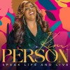 Award-Winning Gospel Singer, Kim Person, Cracks Top 10 on Billboard Top Gospel Albums Chart with "Speak Life and Live" EP